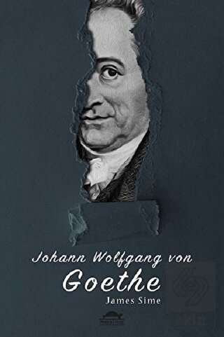 Johann Wolfgang von Goethe\'nin Hayatı (Özel Ayracı