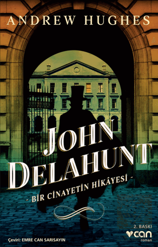 John Delahunt: Bir Cinayetin Hikayesi