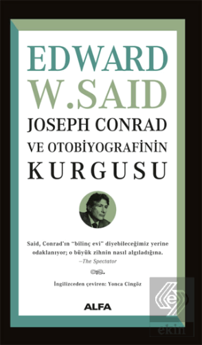 Joseph Conrad ve Otobiyografisinin Kurgusu