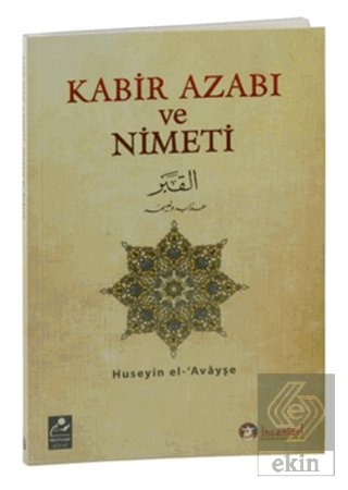 Kabir Azabı ve Nimeti