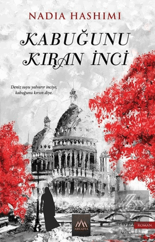 Kabuğunu Kıran İnci