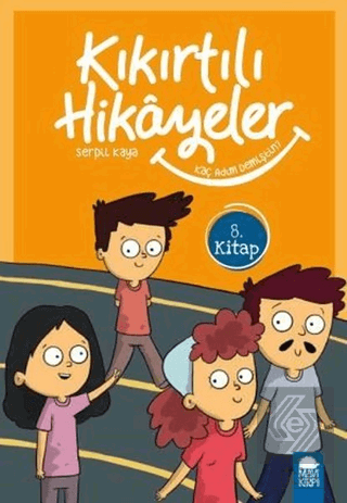 Kaç Adım Demiştin - Kıkırtılı Hikayeler (3. Sınıf)