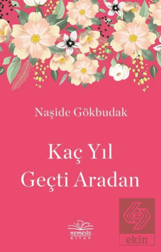 Kaç Yıl Geçti Aradan