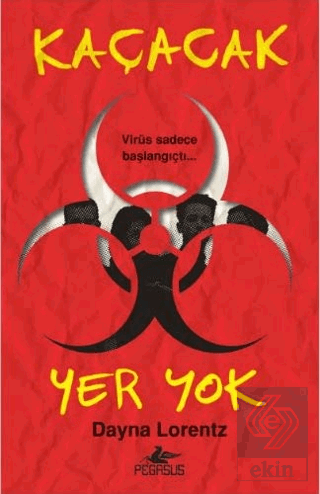 Kaçacak Yer Yok