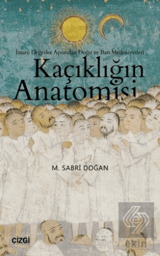 Kaçıklığın Anatomisi