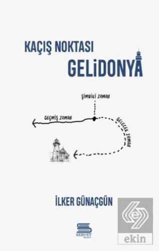 Kaçış Noktası Gelidonya