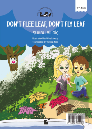 Kaçma Yaprak Uçma Yaprak (Don't Flee Leaf, Don't F