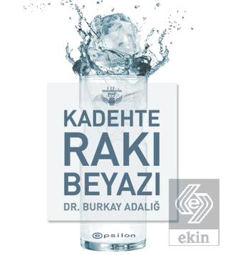 Kadehte Rakı Beyazı