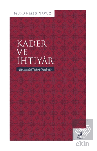 Kader ve İhtiyar