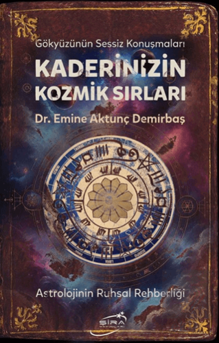 Kaderinizin Kozmik Sırları