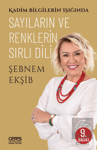 Kadim Bilgilerin Işığında Sayıların ve Renklerin S