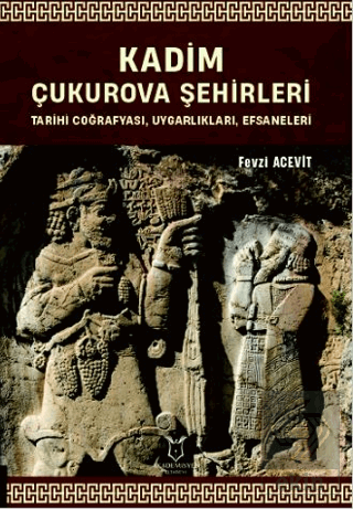 Kadim Çukurova Şehirleri