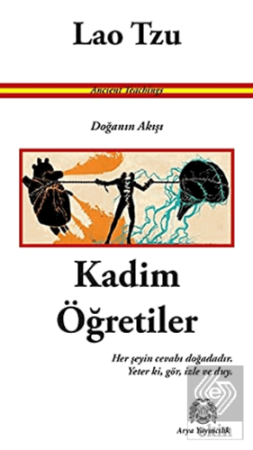 Kadim Öğretiler - Doğanın Akışı