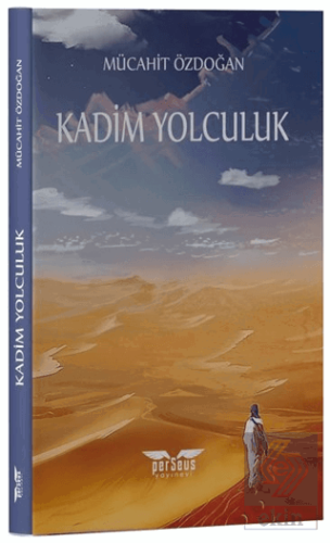 Kadim Yolculuk