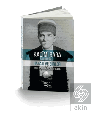 Kadimi Baba (Ali Rıza Öge)