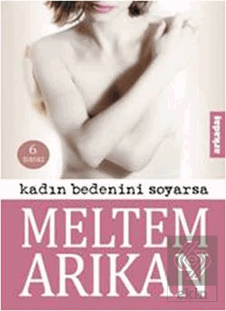 Kadın Bedenini Soyarsa