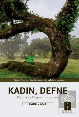 Kadın, Defne