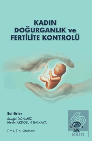 Kadın Doğurganlık ve Fertilite Kontrolü