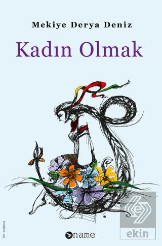 Kadın Olmak