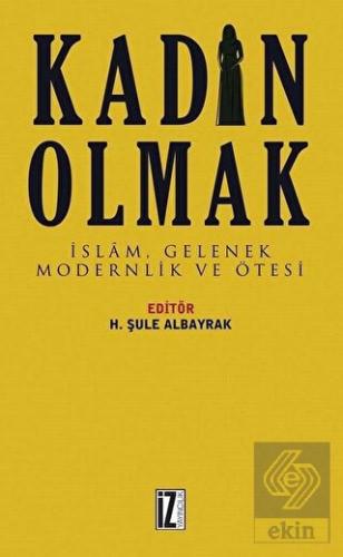 Kadın Olmak