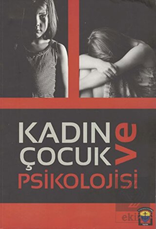 Kadın ve Çocuk Psikolojisi