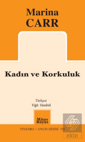 Kadın ve Korkuluk