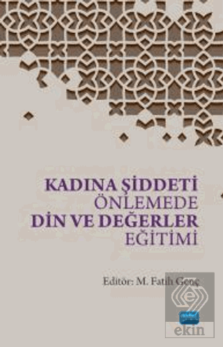 Kadına Şiddeti Önlemede Din ve Değerler Eğitimi