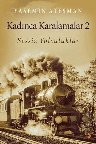 Kadınca Karalamalar 2