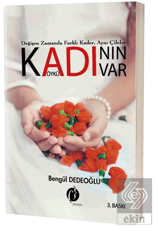 Kadının Adı Var