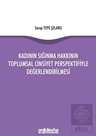 Kadının Sığınma Hakkının Toplumsal Cinsiyet Perspe