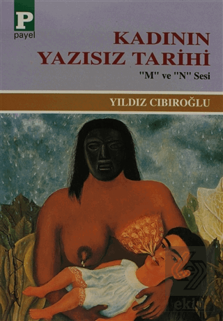 Kadının Yazısız Tarihi