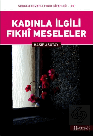 Kadınla İlgili Fıkhi Meseleler