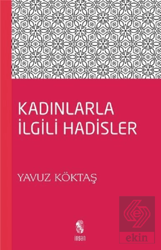 Kadınla İlgili Hadisler