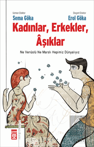 Kadınlar, Erkekler, Aşıklar