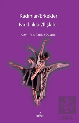 Kadınlar / Erkekler - Farklılıklar / İlişkiler