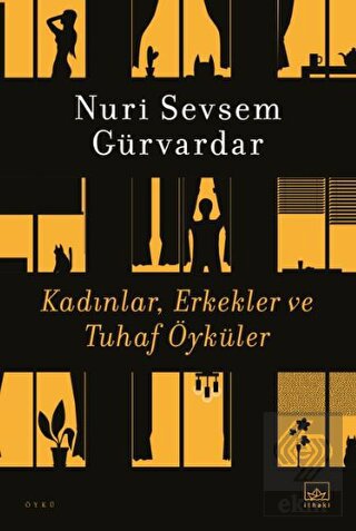 Kadınlar Erkekler ve Tuhaf Öyküler