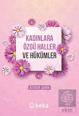 Kadınlara Özgü Haller ve Hükümler