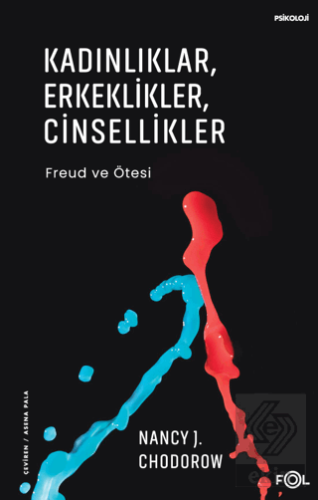 Kadınlıklar, Erkeklikler, Cinsellikler – Freud ve Ötesi–