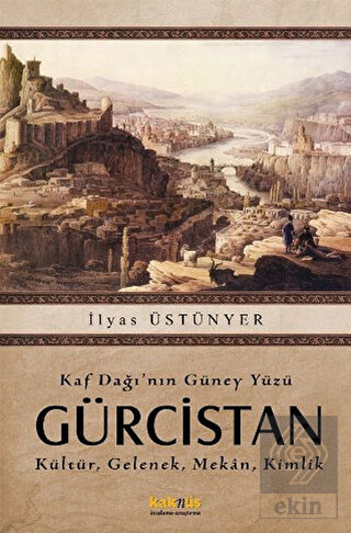 Kaf Dağı\'nın Güney Yüzü Gürcistan