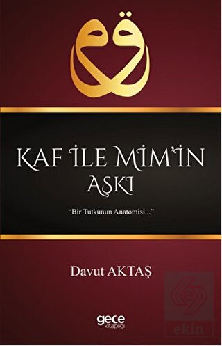 Kaf İle Mim\'in Aşkı