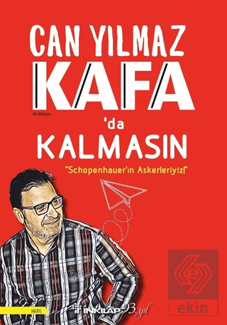 Kafa\'da Kalmasın - Schopenhauer\'ın Askerleriyiz!