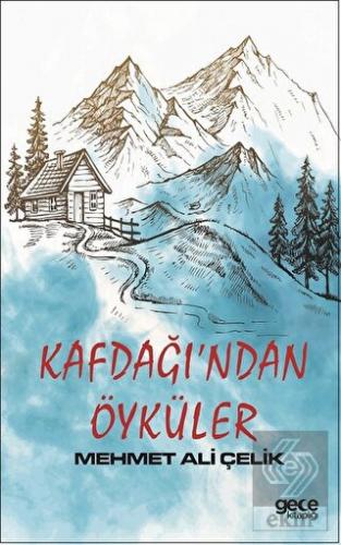 Kafdağı\'ndan Öyküler