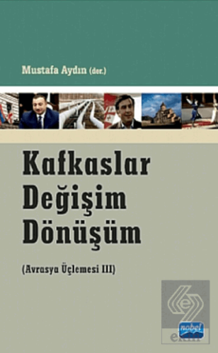 Kafkaslar Değişim Dönüşüm