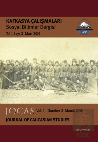 Kafkasya Çalışmaları Sosyal Bilimler Dergisi Yıl:1 Sayı:2 Mart 2016