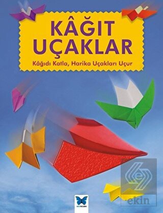 Kağıt Uçaklar