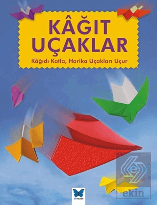 Kağıt Uçaklar