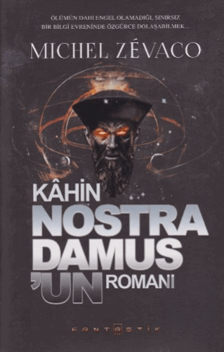 Kahin Nostradamus\'un Romanı