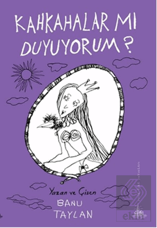 Kahkahalar mı Duyuyorum?