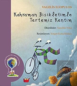 Kahraman Bisikletimle Tertemiz Kentim