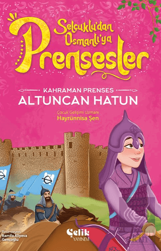 Kahraman Prenses Altuncan Hatun